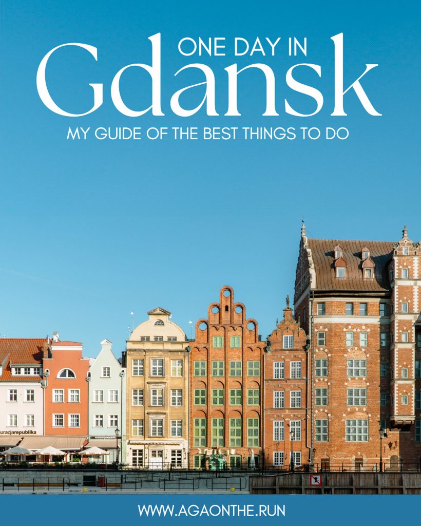 How to spend one day in Gdansk, Poland
