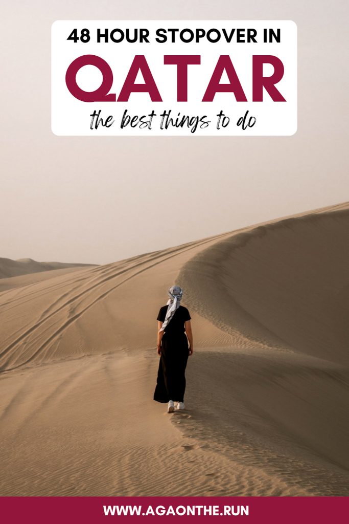 48 hour stopover in Qatar - the best things to do