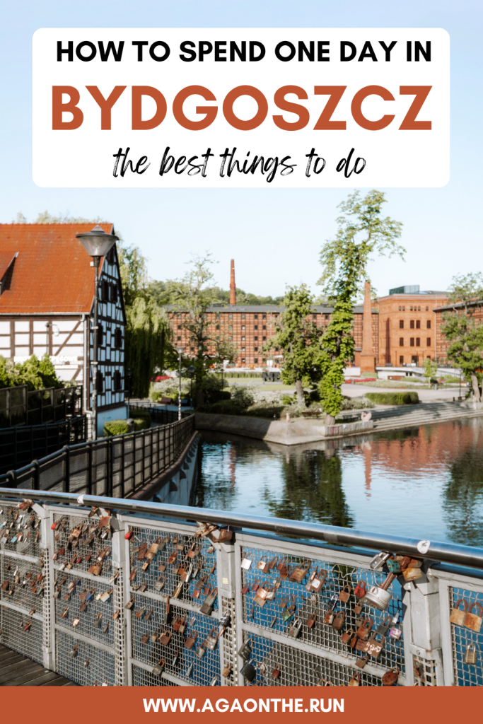 How to spend one day in Bydgoszcz, Poland