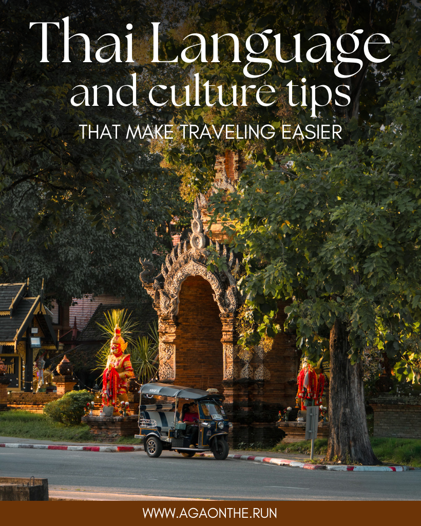 Thai Language and cultural tips that make traveling easier
